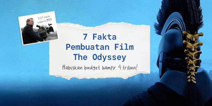7 Fakta Pembuatan Film The Odyssey, Karya Christopher Nolan yang Menghabiskan Budget 4 Triliun